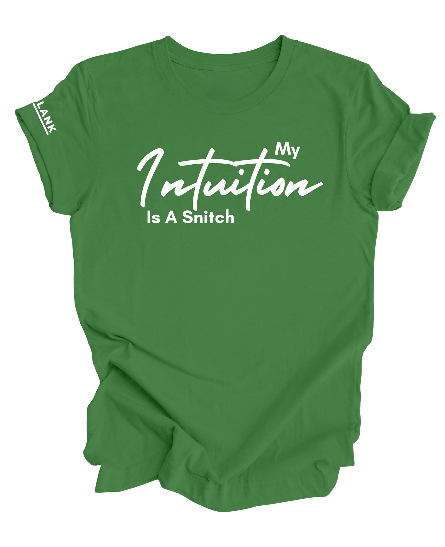 My Intuition Tee